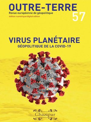 cover image of Virus planétaire--Géopolitique de la Covid-19